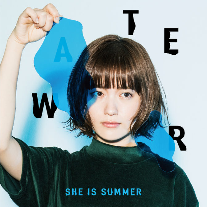 SHE IS SUMMER「WATER」