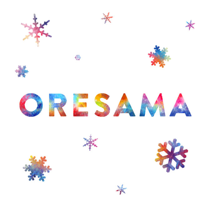 ORESAMA「絶対的 WINTER LOVE」